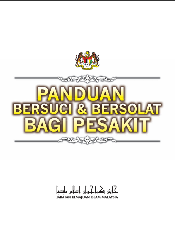 Panduan Bersuci & Bersolat Bagi Pesakit