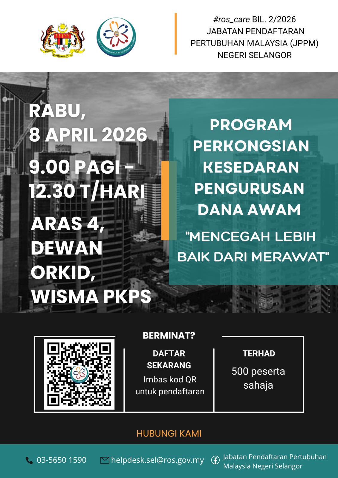 Program "Perkongsian Kesedaran Pengurusan Dana Awam: Mencegah Lebih Baik Dari Merawat"